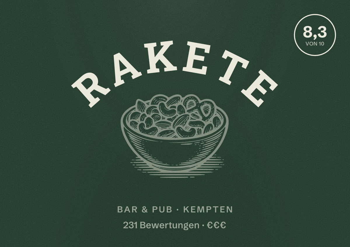 Illustriertes Poster von Rakete, Bar & Pub in Kempten: Bewertung 8,3 von 10 aus 231 Bewertungen, Preisniveau €€€
