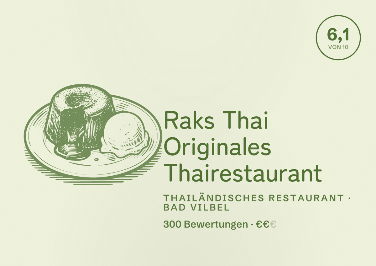 Illustriertes Poster von Raks Thai Originales Thairestaurant, Thailändisches Restaurant in Bad Vilbel: Bewertung 6,1 von 10 aus 300 Bewertungen, Preisniveau €€