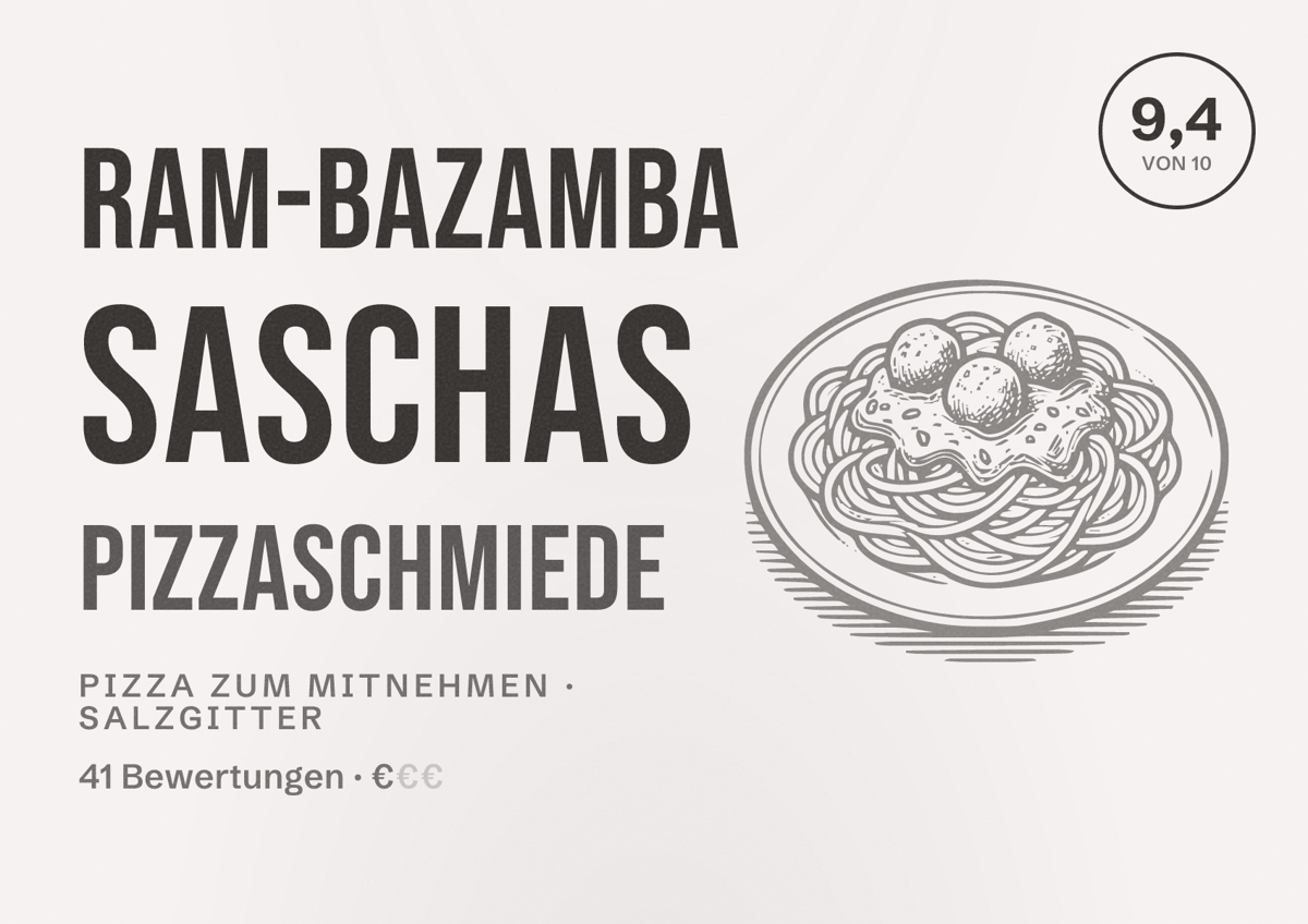 Illustriertes Poster von RAM-BAZAMBA Saschas Pizzaschmiede, Pizza zum Mitnehmen in Salzgitter: Bewertung 9,4 von 10 aus 41 Bewertungen, Preisniveau €
