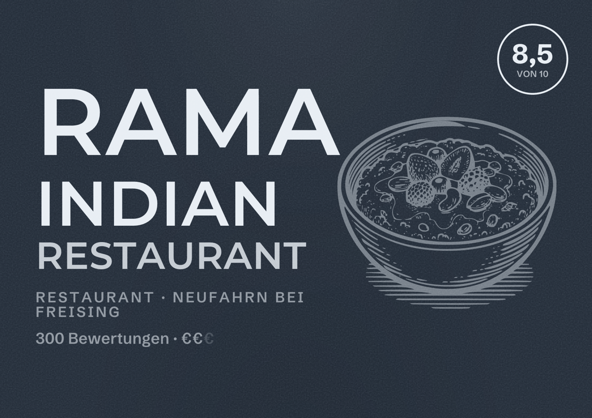 Illustriertes Poster von RAMA Indian Restaurant, Restaurant in Neufahrn bei Freising: Bewertung 8,5 von 10 aus 300 Bewertungen, Preisniveau €€