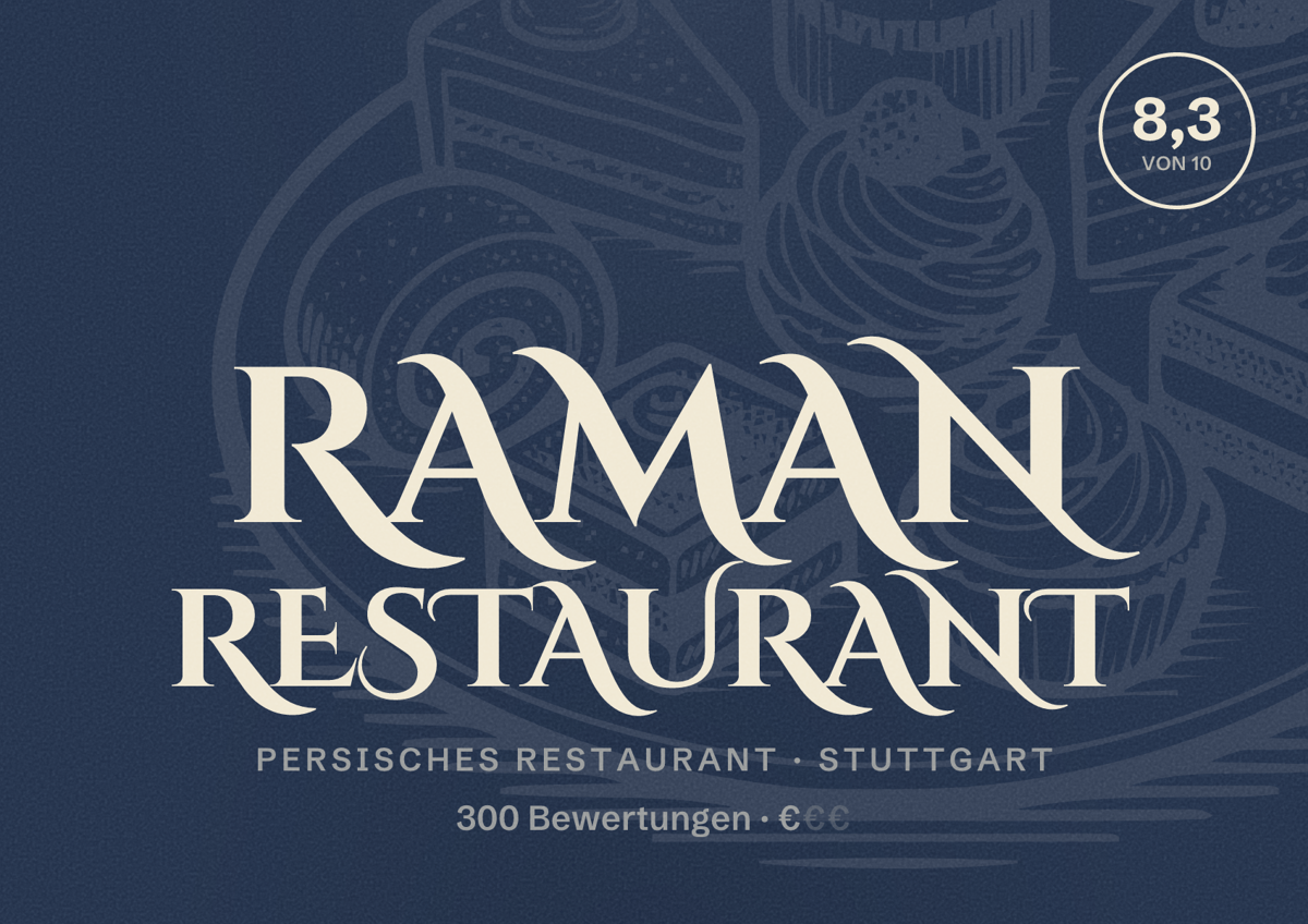 Illustriertes Poster von Raman Restaurant, Persisches Restaurant in Stuttgart: Bewertung 8,3 von 10 aus 300 Bewertungen, Preisniveau €