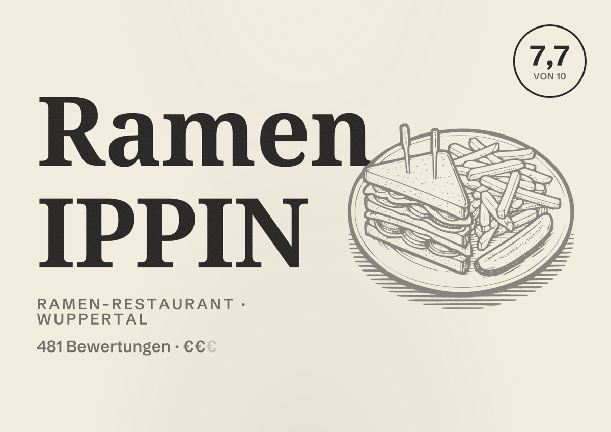 Illustriertes Poster von Ramen IPPIN, Ramen-Restaurant in Wuppertal: Bewertung 7,7 von 10 aus 481 Bewertungen, Preisniveau €€