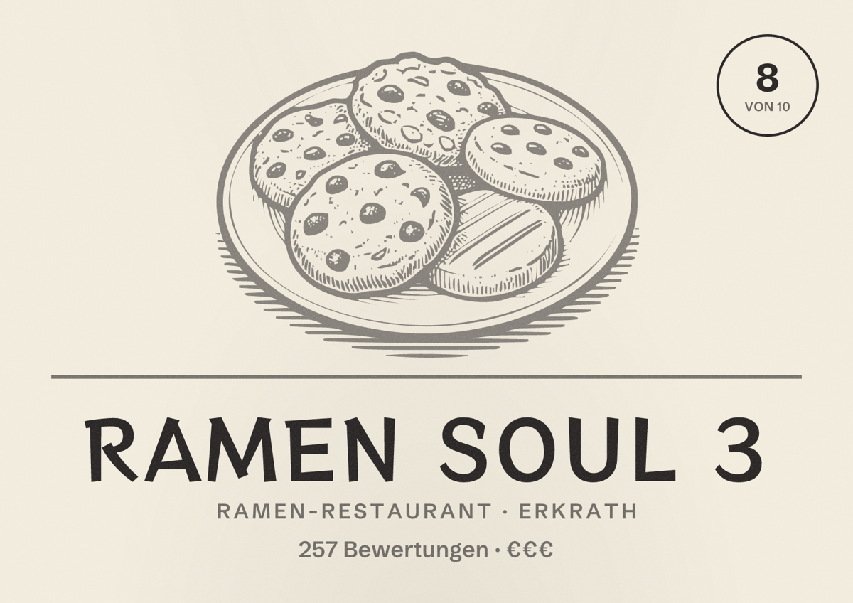 Illustriertes Poster von Ramen Soul 3, Ramen-Restaurant in Erkrath: Bewertung 8 von 10 aus 257 Bewertungen, Preisniveau €€€