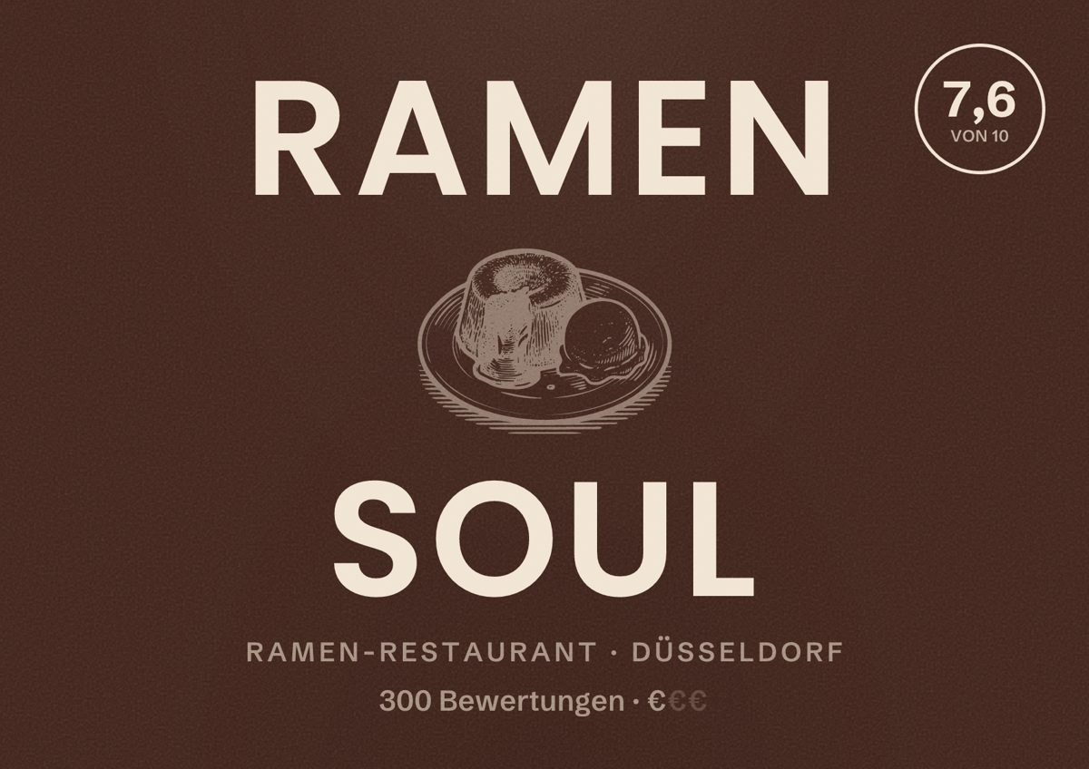 Illustriertes Poster von Ramen Soul, Ramen-Restaurant in Düsseldorf: Bewertung 7,6 von 10 aus 300 Bewertungen, Preisniveau €