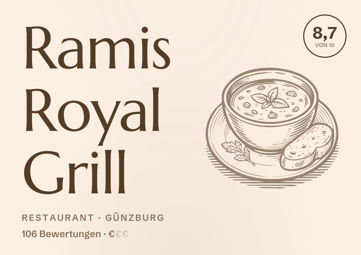 Illustriertes Poster von Ramis Royal Grill, Restaurant in Günzburg: Bewertung 8,7 von 10 aus 106 Bewertungen, Preisniveau €