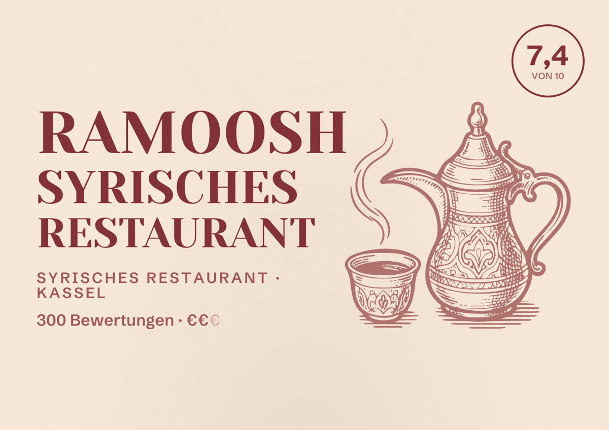 Illustriertes Poster von Ramoosh syrisches Restaurant, Syrisches Restaurant in Kassel: Bewertung 7,4 von 10 aus 300 Bewertungen, Preisniveau €€