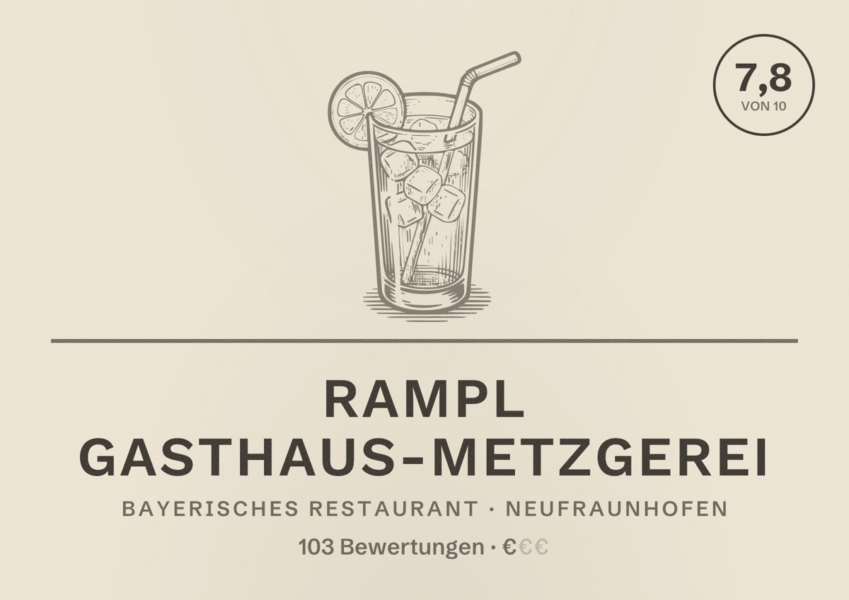 Illustriertes Poster von Rampl Gasthaus-Metzgerei, Bayerisches Restaurant in Neufraunhofen: Bewertung 7,8 von 10 aus 103 Bewertungen, Preisniveau €