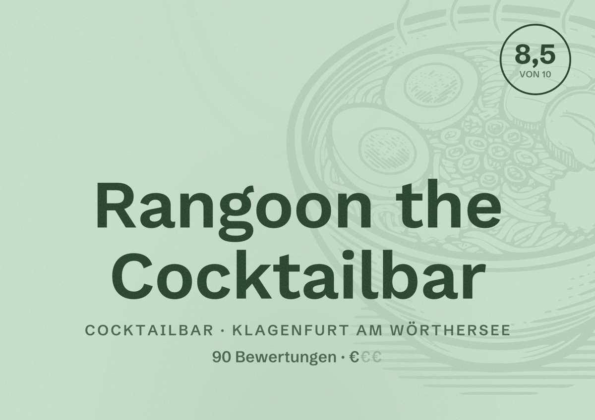 Illustriertes Poster von Rangoon the Cocktailbar, Cocktailbar in Klagenfurt am Wörthersee: Bewertung 8,5 von 10 aus 90 Bewertungen, Preisniveau €