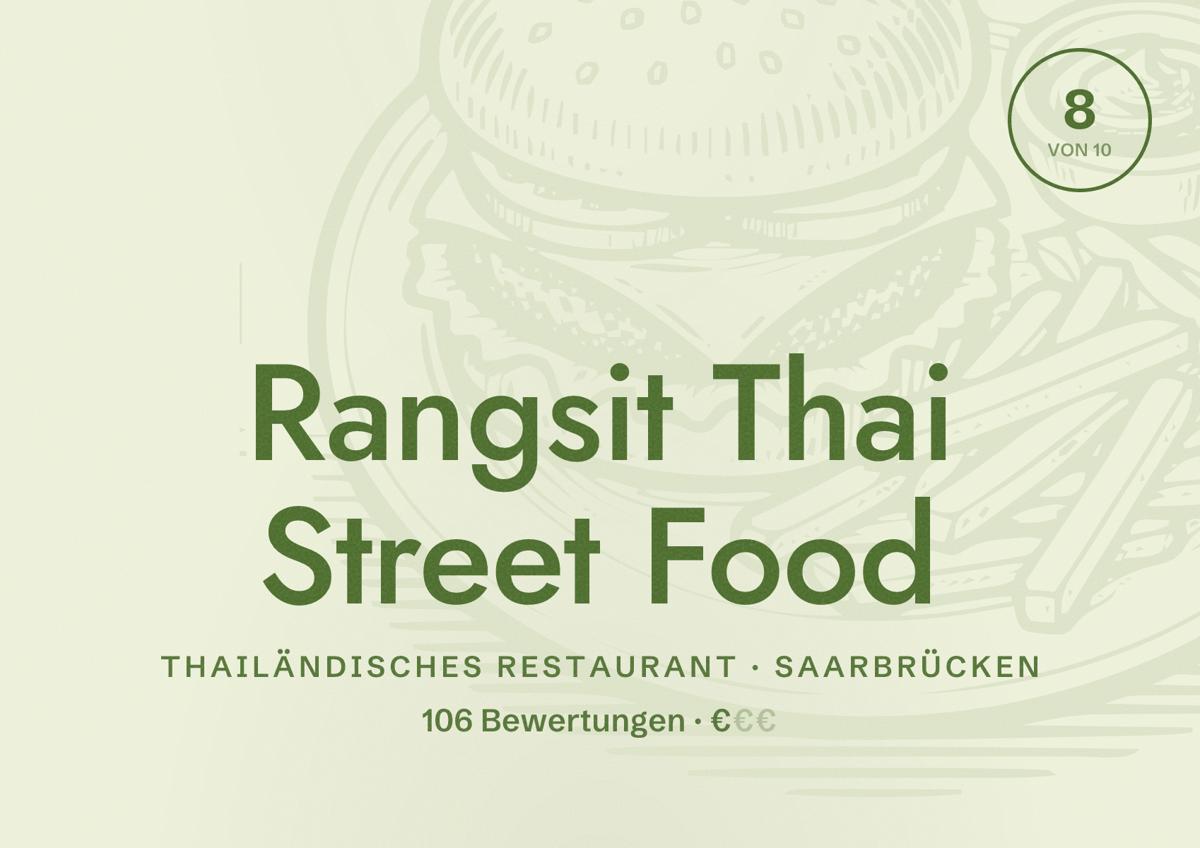 Illustriertes Poster von Rangsit Thai Street Food, Thailändisches Restaurant in Saarbrücken: Bewertung 8,0 von 10 aus 106 Bewertungen, Preisniveau €