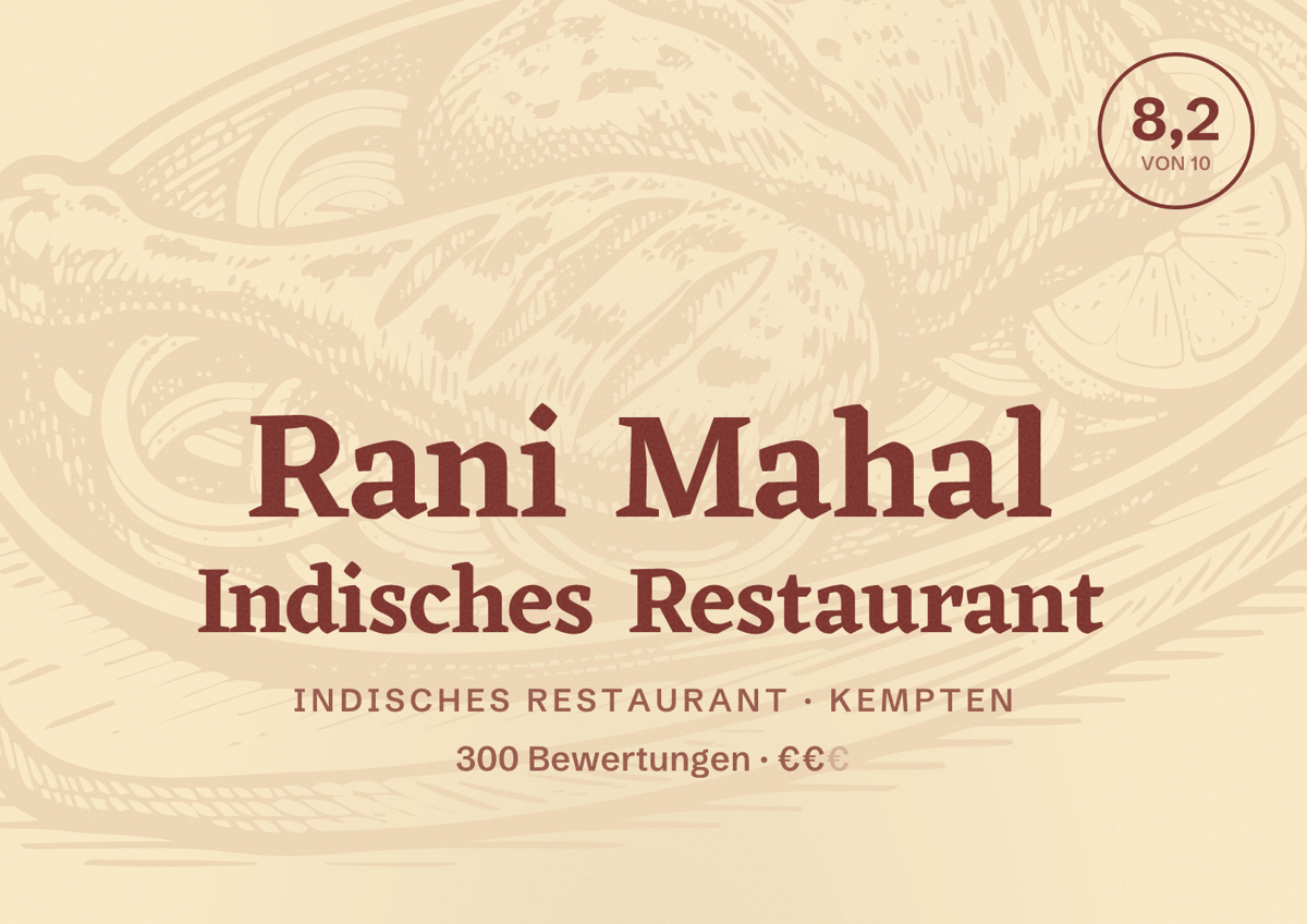 Illustriertes Poster von Rani Mahal Indisches Restaurant, Indisches Restaurant in Kempten: Bewertung 8,2 von 10 aus 300 Bewertungen, Preisniveau €€