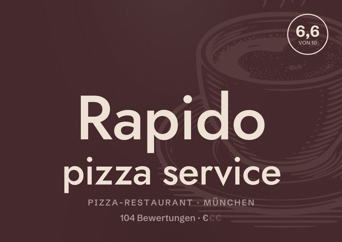 Illustriertes Poster von Rapido pizza service, Pizza-Restaurant in München: Bewertung 6,6 von 10 aus 104 Bewertungen, Preisniveau €