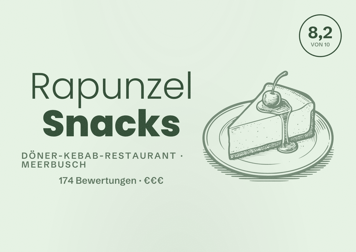 Illustriertes Poster von Rapunzel Snacks, Döner-Kebab-Restaurant in Meerbusch: Bewertung 8,2 von 10 aus 174 Bewertungen, Preisniveau €€€