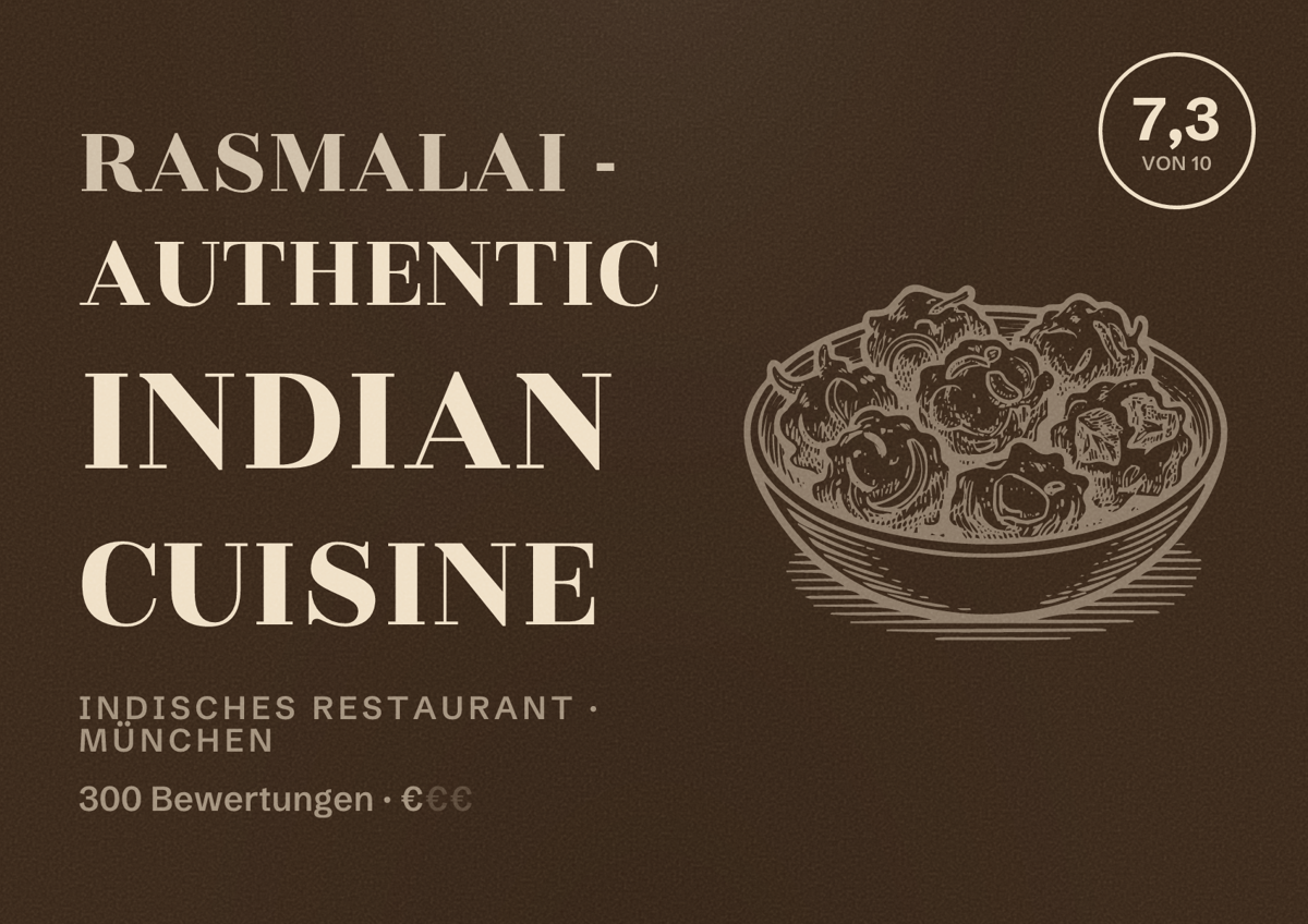 Illustriertes Poster von Rasmalai - Authentic Indian Cuisine, Indisches Restaurant in München: Bewertung 7,3 von 10 aus 300 Bewertungen, Preisniveau €