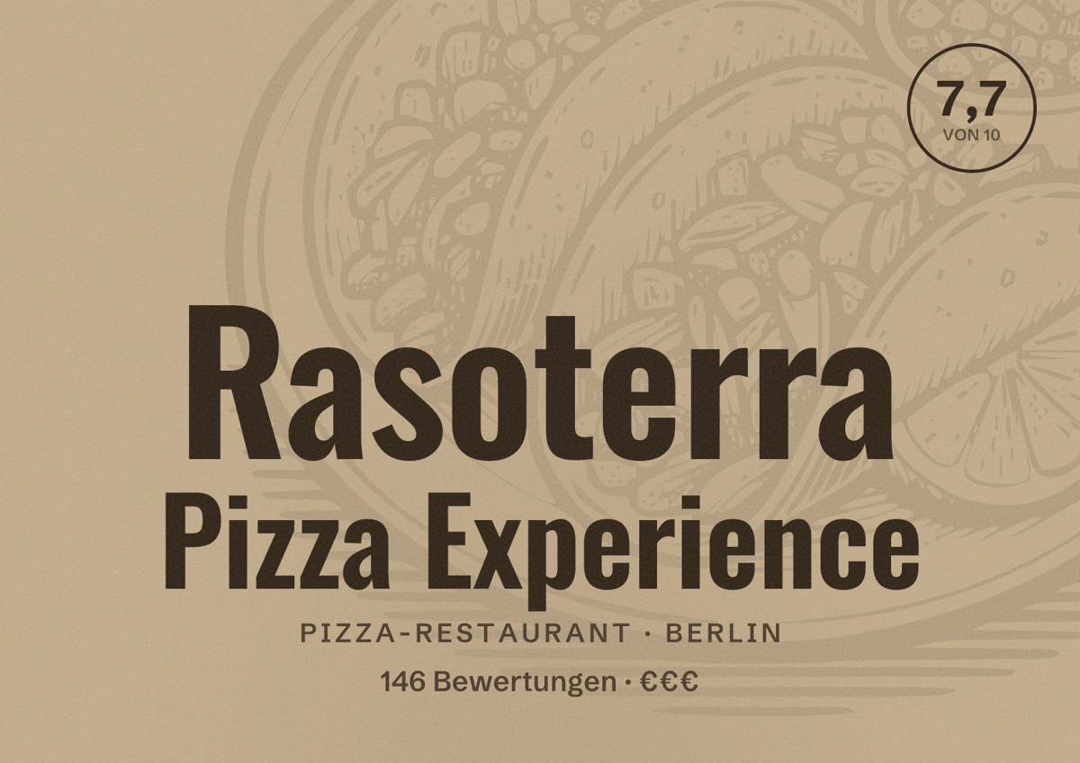 Illustriertes Poster von Rasoterra Pizza Experience, Pizza-Restaurant in Berlin: Bewertung 7,7 von 10 aus 146 Bewertungen, Preisniveau €€€