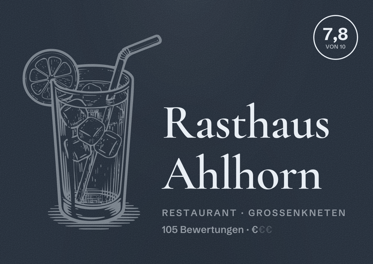 Illustriertes Poster von Rasthaus Ahlhorn, Restaurant in Großenkneten: Bewertung 7,8 von 10 aus 105 Bewertungen, Preisniveau €