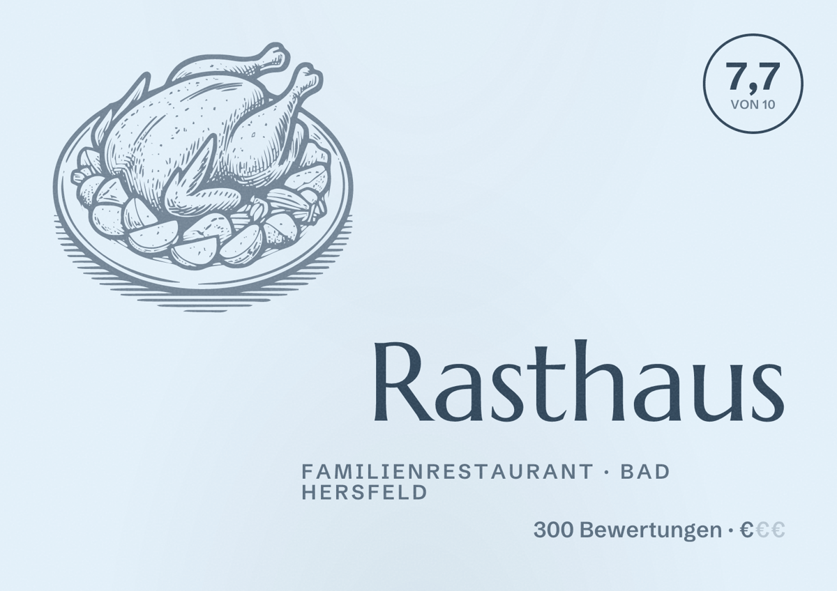 Illustriertes Poster von Rasthaus, Familienrestaurant in Bad Hersfeld: Bewertung 7,7 von 10 aus 300 Bewertungen, Preisniveau €