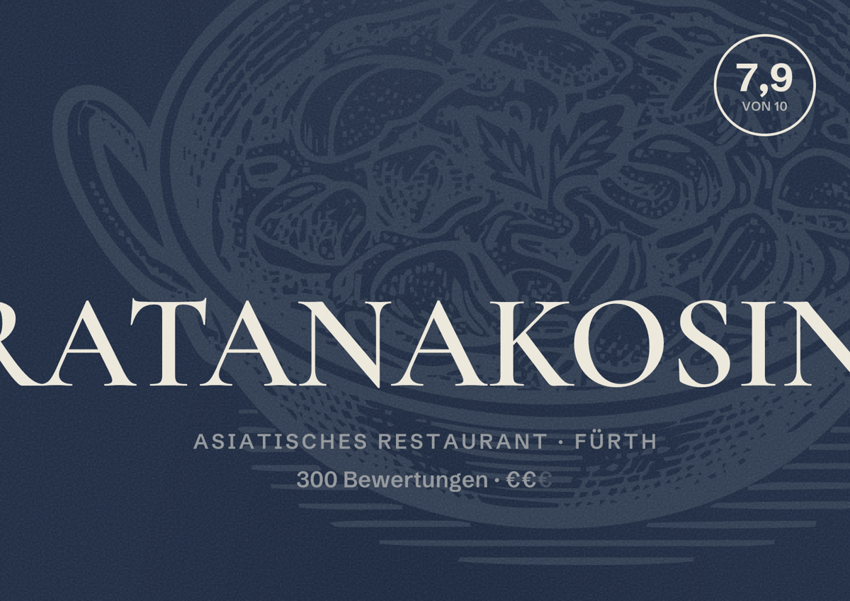Illustriertes Poster von RATANAKOSIN, Asiatisches Restaurant in Fürth: Bewertung 7,9 von 10 aus 300 Bewertungen, Preisniveau €€