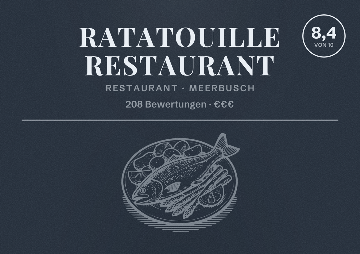 Illustriertes Poster von Ratatouille Restaurant, Restaurant in Meerbusch: Bewertung 8,4 von 10 aus 208 Bewertungen, Preisniveau €€€