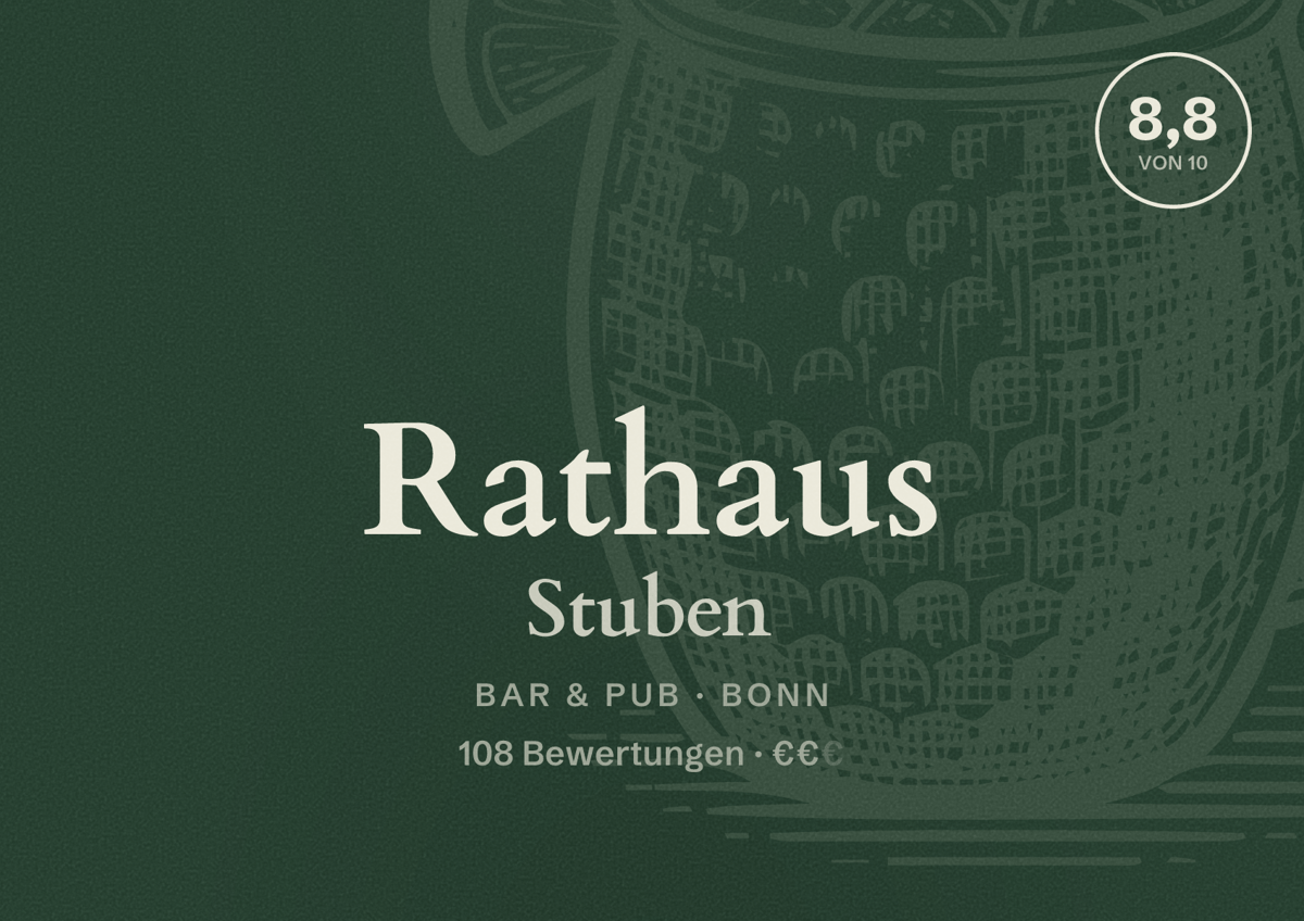 Illustriertes Poster von Rathaus Stuben, Bar & Pub in Bonn: Bewertung 8,4 von 10 aus 51 Bewertungen, Preisniveau €