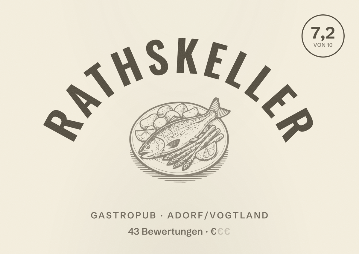 Illustriertes Poster von Rathskeller, Gastropub in Adorf/Vogtland: Bewertung 7,2 von 10 aus 43 Bewertungen, Preisniveau €