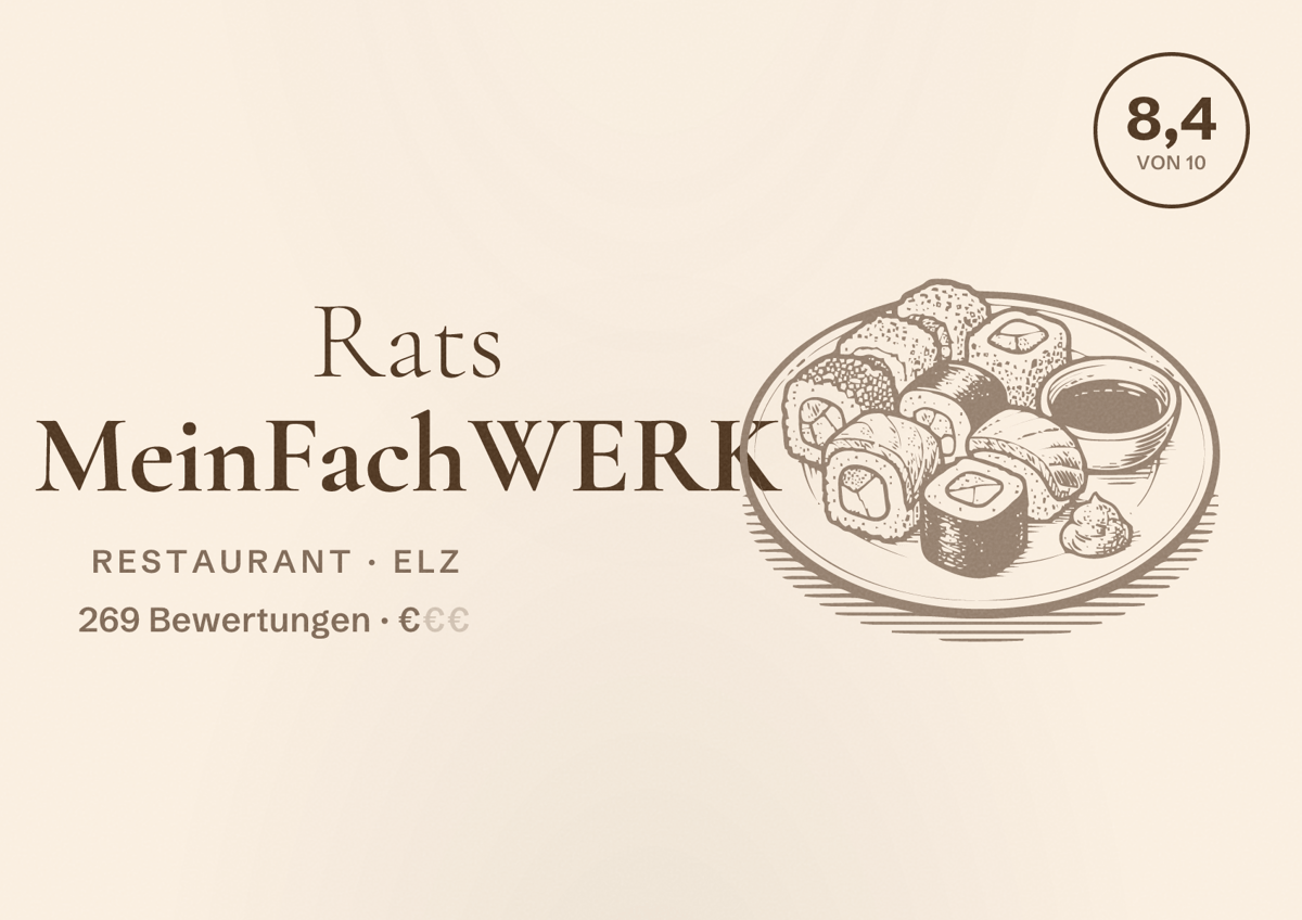 Illustriertes Poster von Rats MeinFachWERK, Restaurant in Elz: Bewertung 8,4 von 10 aus 269 Bewertungen, Preisniveau €