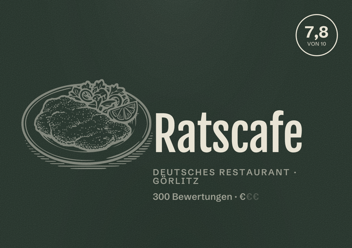 Illustriertes Poster von Ratscafe, Deutsches Restaurant in Görlitz: Bewertung 7,8 von 10 aus 300 Bewertungen, Preisniveau €