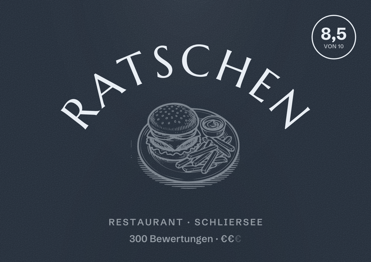 Illustriertes Poster von Ratschen, Restaurant in Schliersee: Bewertung 8,5 von 10 aus 300 Bewertungen, Preisniveau €€