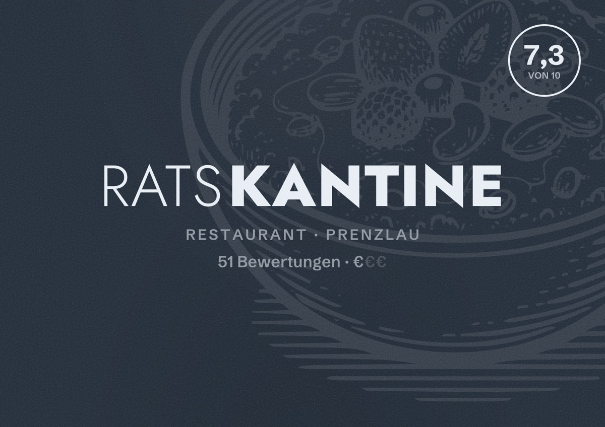 Illustriertes Poster von Ratskantine, Restaurant in Prenzlau: Bewertung 7,3 von 10 aus 51 Bewertungen, Preisniveau €