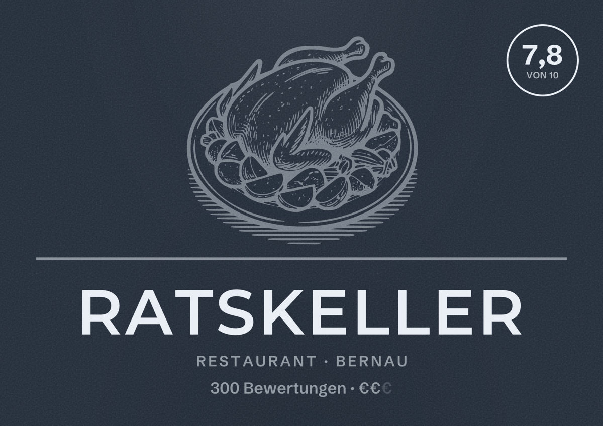 Illustriertes Poster von Ratskeller, Restaurant in Bernau: Bewertung 7,8 von 10 aus 300 Bewertungen, Preisniveau €€