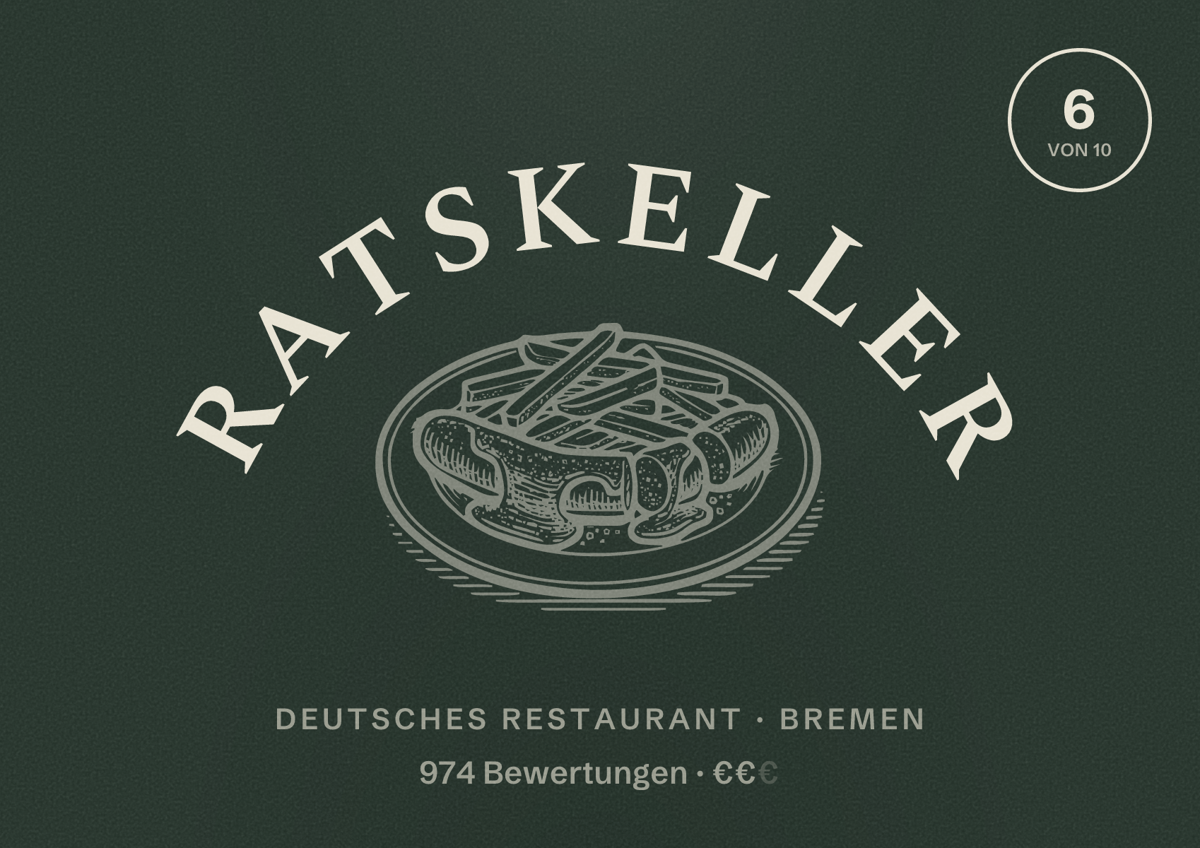 Illustriertes Poster von Ratskeller, Deutsches Restaurant in Bremen: Bewertung 6 von 10 aus 974 Bewertungen, Preisniveau €€