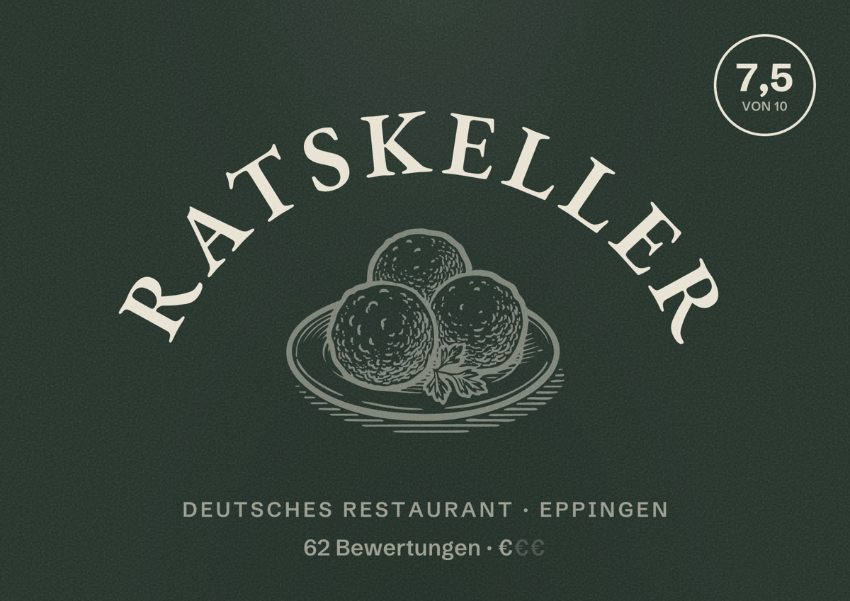 Illustriertes Poster von Ratskeller, Deutsches Restaurant in Eppingen: Bewertung 7,5 von 10 aus 62 Bewertungen, Preisniveau €