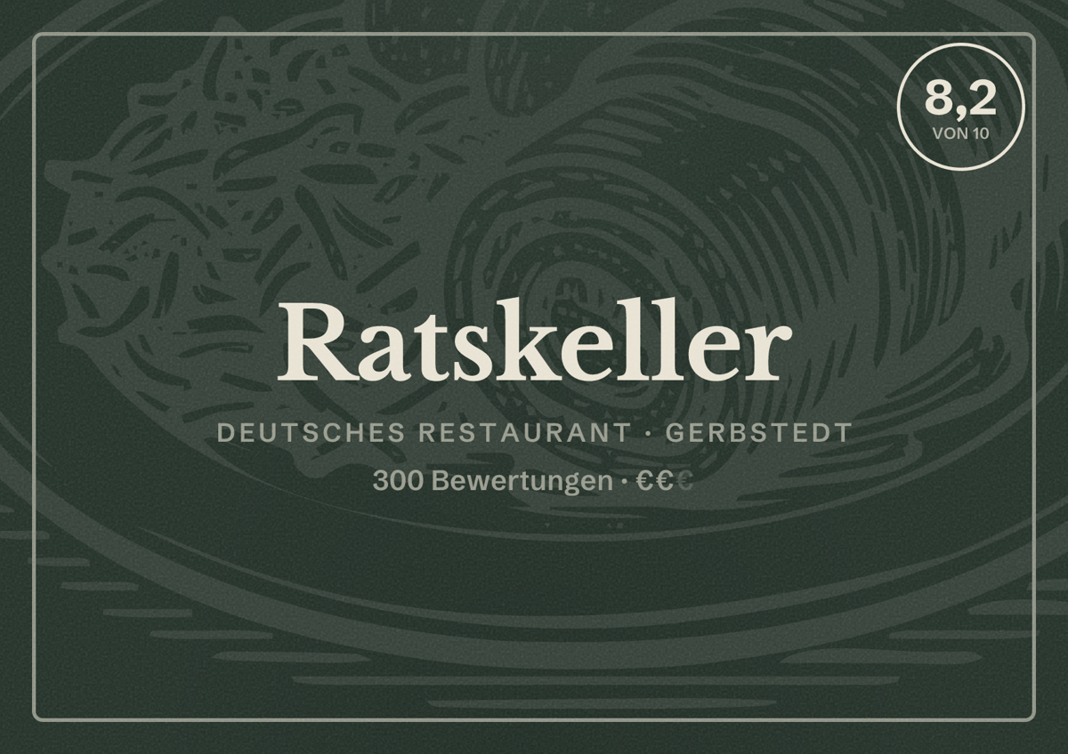 Illustriertes Poster von Ratskeller, Deutsches Restaurant in Gerbstedt: Bewertung 8,2 von 10 aus 300 Bewertungen, Preisniveau €€