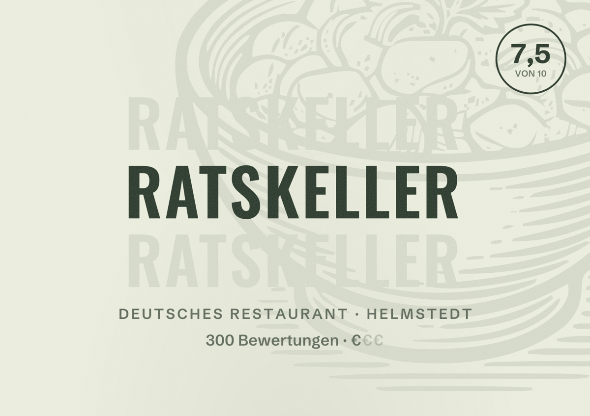 Illustriertes Poster von Ratskeller, Deutsches Restaurant in Helmstedt: Bewertung 7,5 von 10 aus 300 Bewertungen, Preisniveau €
