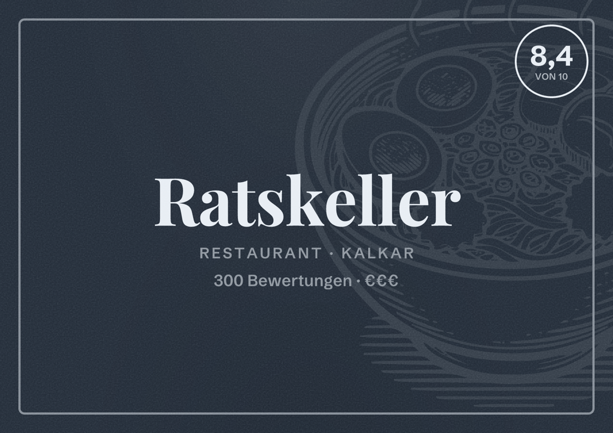 Illustriertes Poster von Ratskeller, Restaurant in Kalkar: Bewertung 8,4 von 10 aus 300 Bewertungen, Preisniveau €€€
