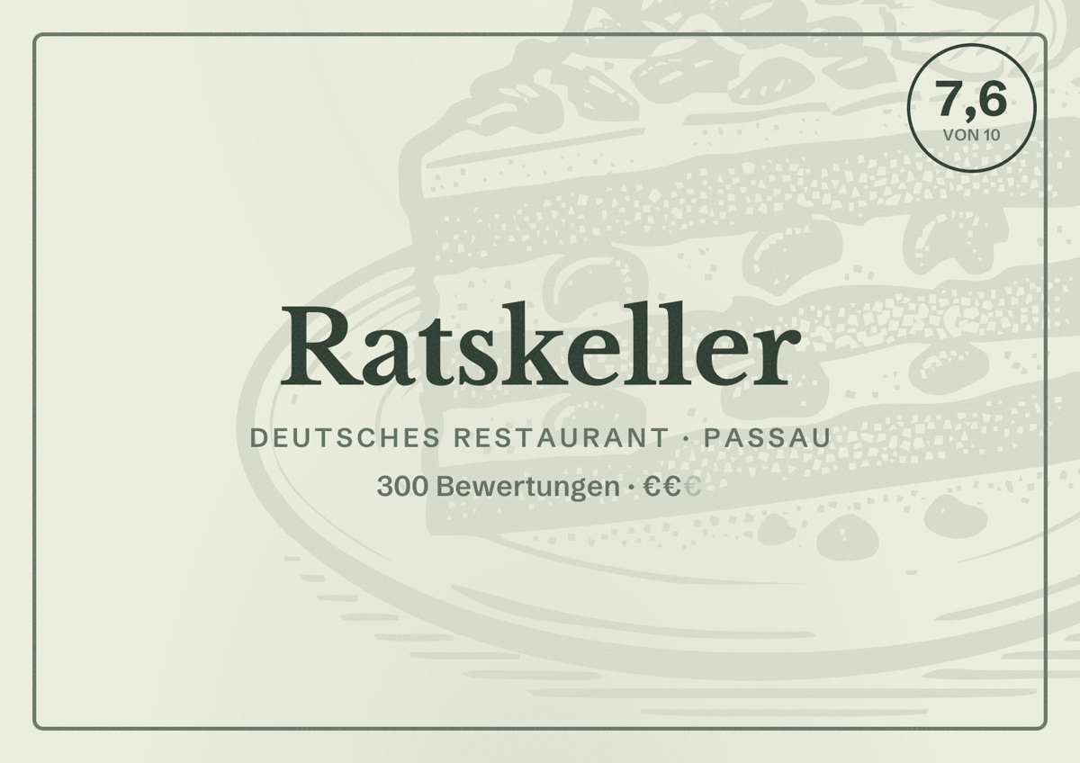Illustriertes Poster von Ratskeller, Deutsches Restaurant in Passau: Bewertung 7,6 von 10 aus 300 Bewertungen, Preisniveau €€