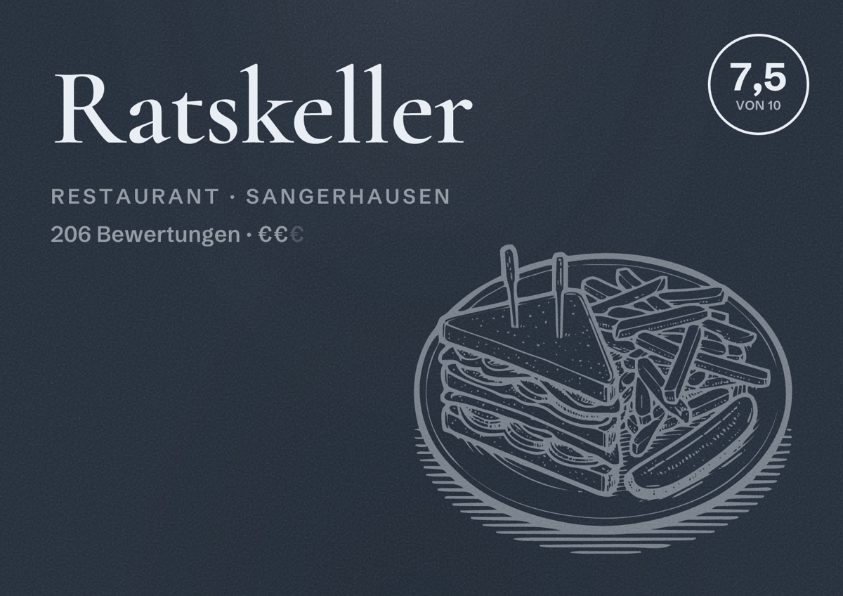 Illustriertes Poster von Ratskeller, Restaurant in Sangerhausen: Bewertung 7,5 von 10 aus 206 Bewertungen, Preisniveau €€