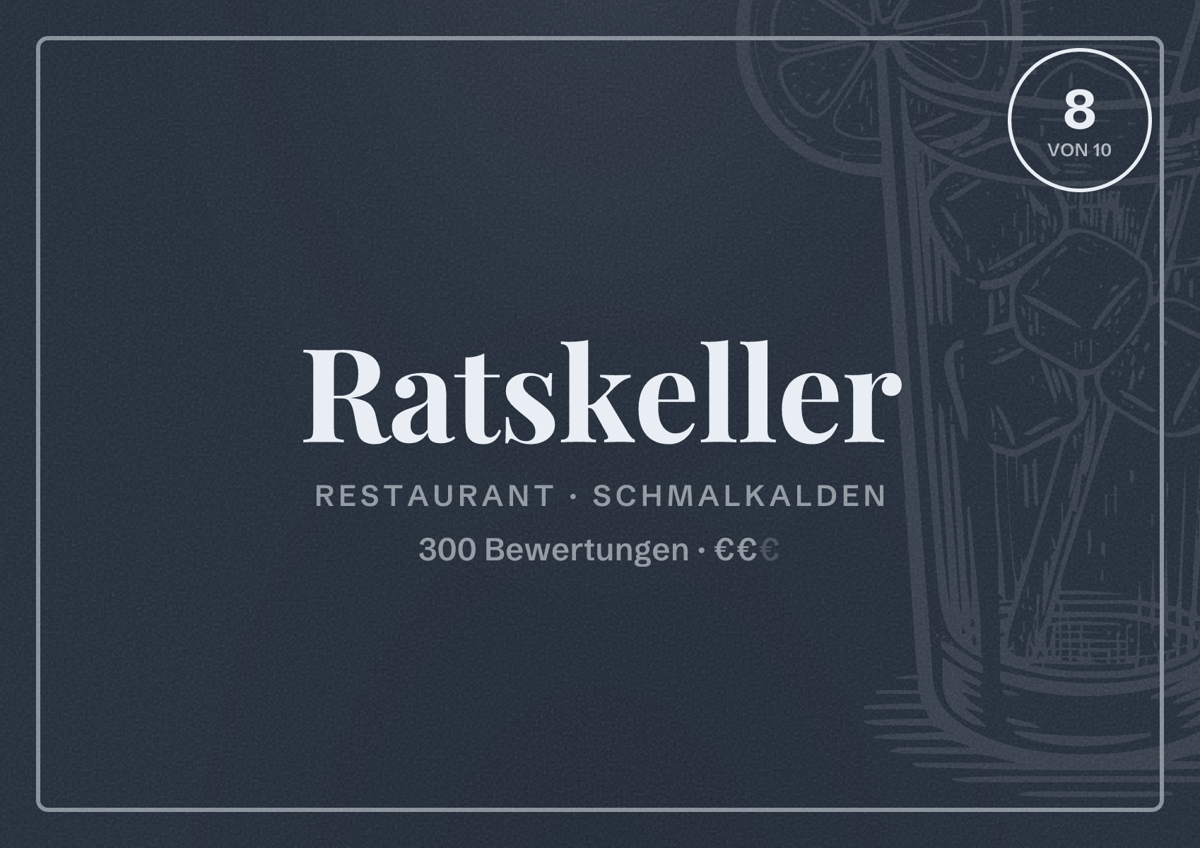 Illustriertes Poster von Ratskeller, Restaurant in Schmalkalden: Bewertung 8 von 10 aus 300 Bewertungen, Preisniveau €€