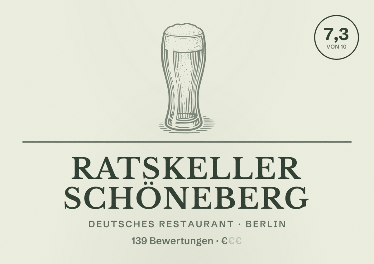 Illustriertes Poster von Ratskeller Schöneberg, Deutsches Restaurant in Berlin: Bewertung 7,3 von 10 aus 139 Bewertungen, Preisniveau €