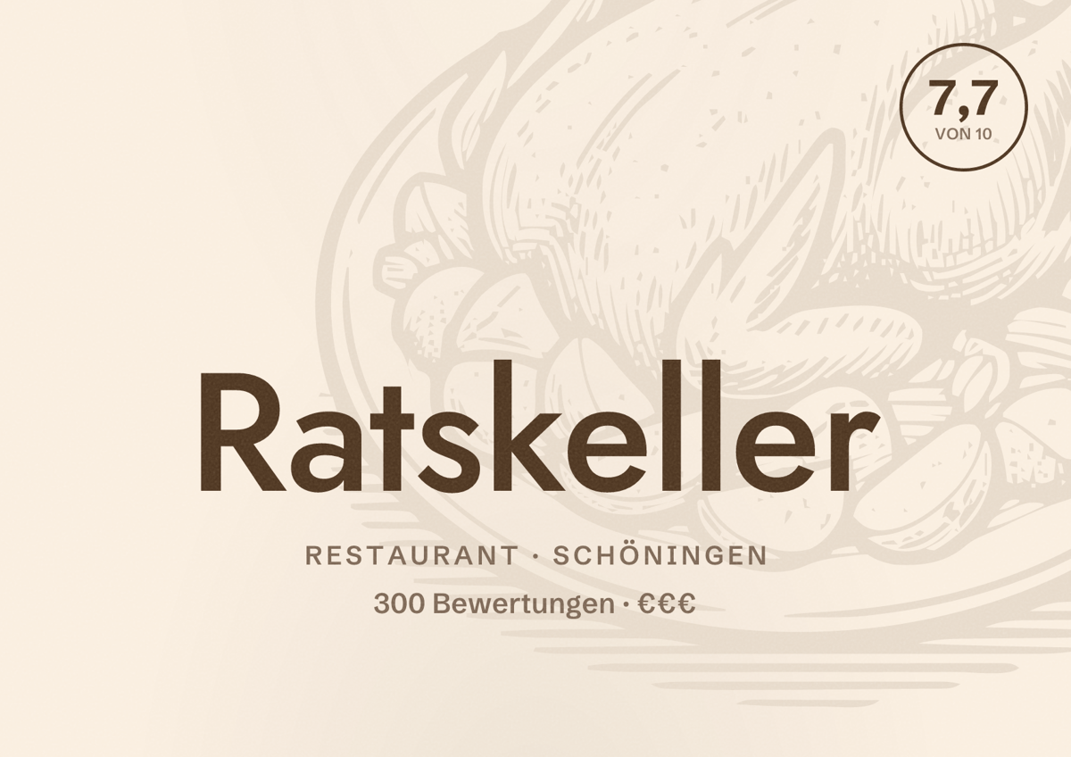 Illustriertes Poster von Ratskeller, Restaurant in Schöningen: Bewertung 7,7 von 10 aus 300 Bewertungen, Preisniveau €€€