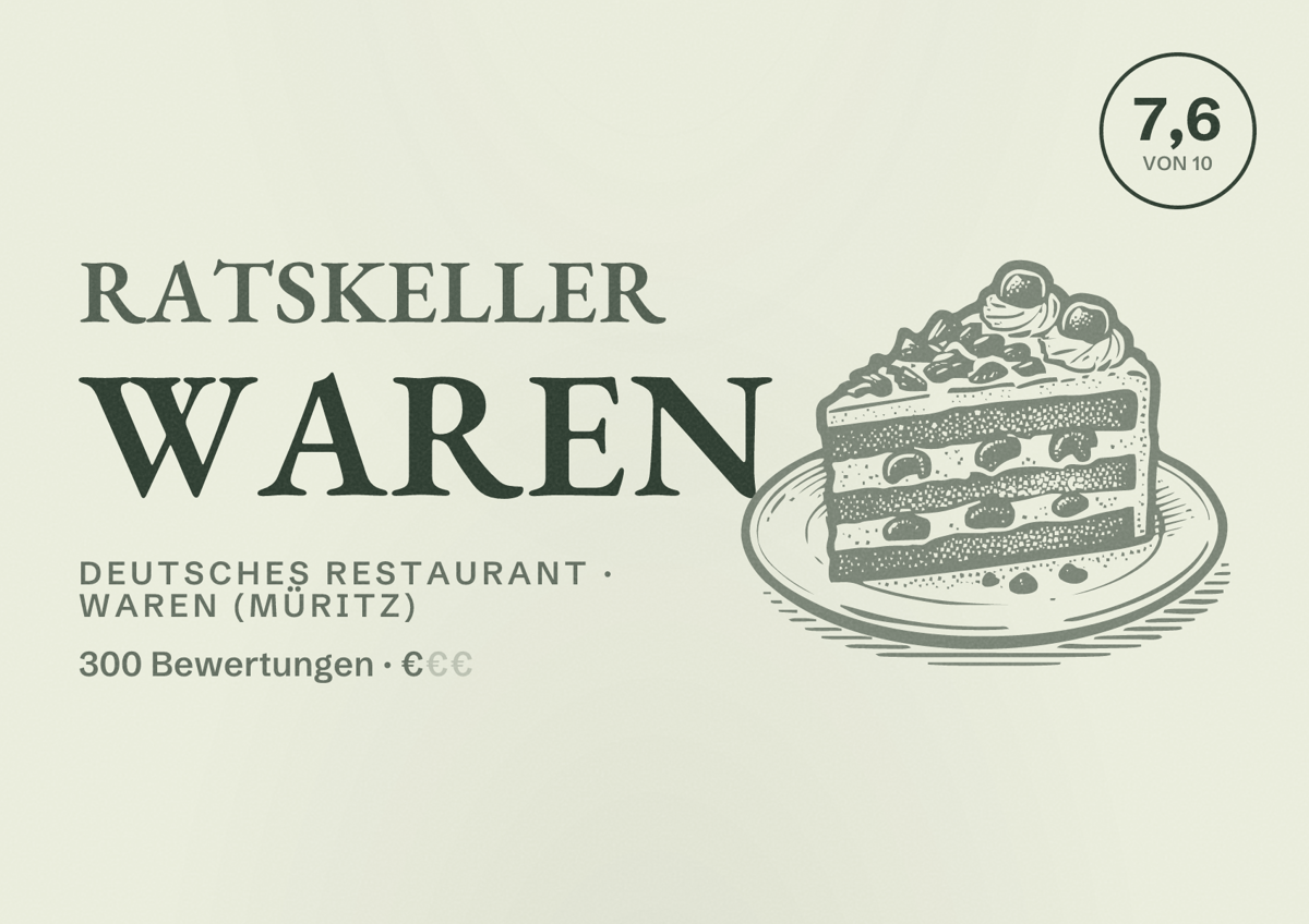 Illustriertes Poster von Ratskeller Waren, Deutsches Restaurant in Waren (Müritz): Bewertung 7,6 von 10 aus 300 Bewertungen, Preisniveau €