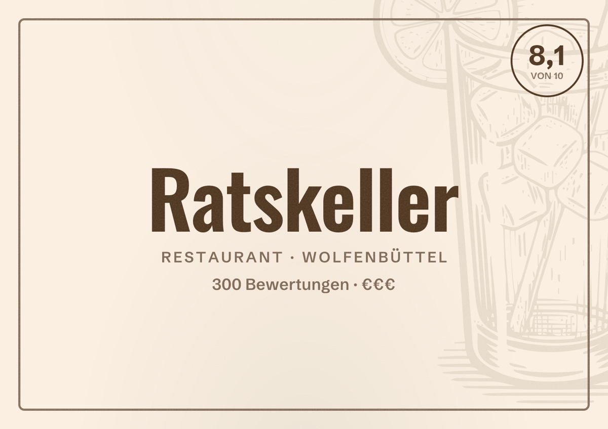Illustriertes Poster von Ratskeller, Restaurant in Wolfenbüttel: Bewertung 8,1 von 10 aus 300 Bewertungen, Preisniveau €€€