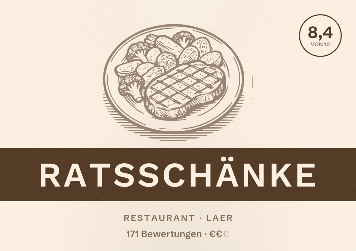 Illustriertes Poster von Ratsschänke, Restaurant in Laer: Bewertung 8,4 von 10 aus 171 Bewertungen, Preisniveau €€