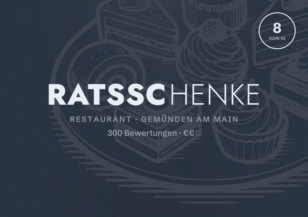 Illustriertes Poster von Ratsschenke, Restaurant in Gemünden am Main: Bewertung 8 von 10 aus 300 Bewertungen, Preisniveau €€