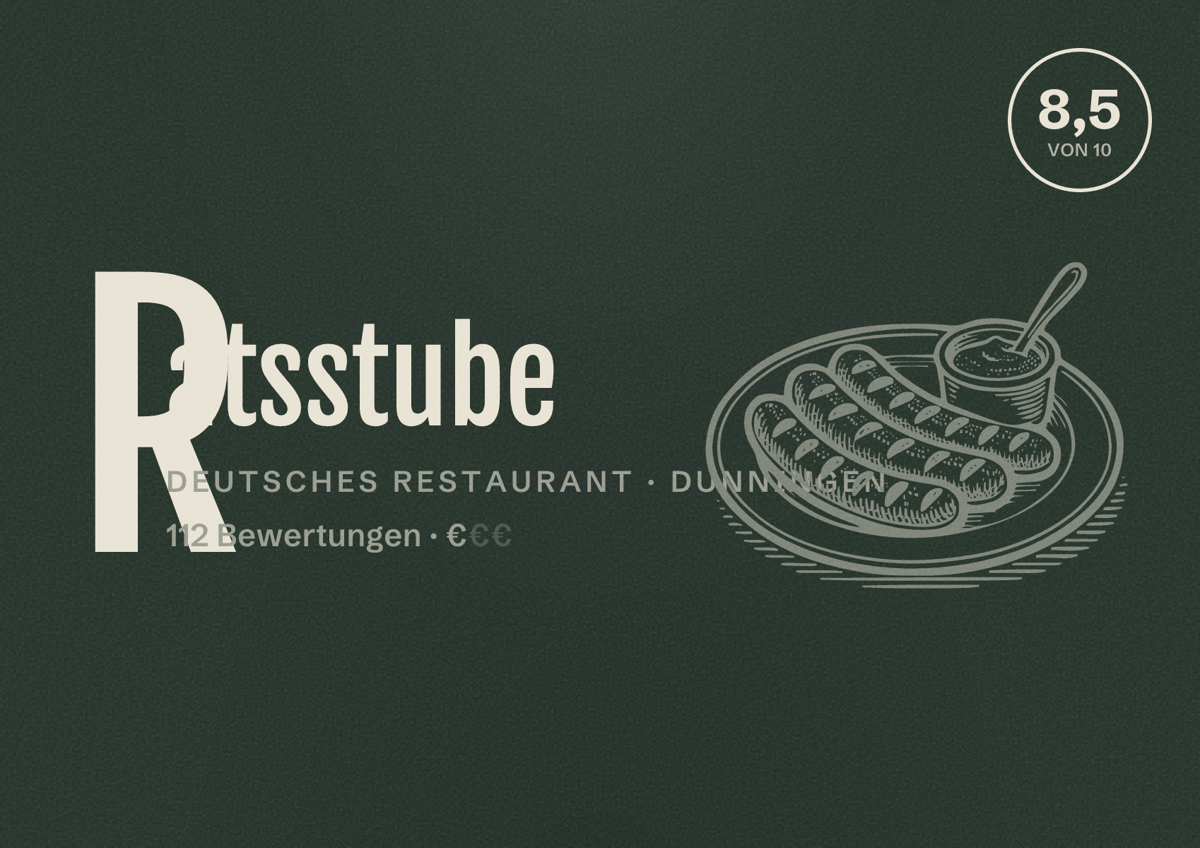Illustriertes Poster von Ratsstube, Deutsches Restaurant in Dunningen: Bewertung 8,5 von 10 aus 112 Bewertungen, Preisniveau €