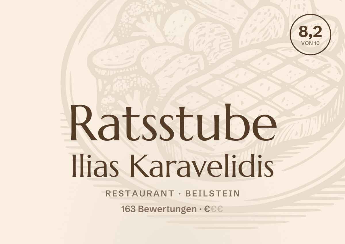 Illustriertes Poster von Ratsstube Ilias Karavelidis, Restaurant in Beilstein: Bewertung 8,2 von 10 aus 163 Bewertungen, Preisniveau €