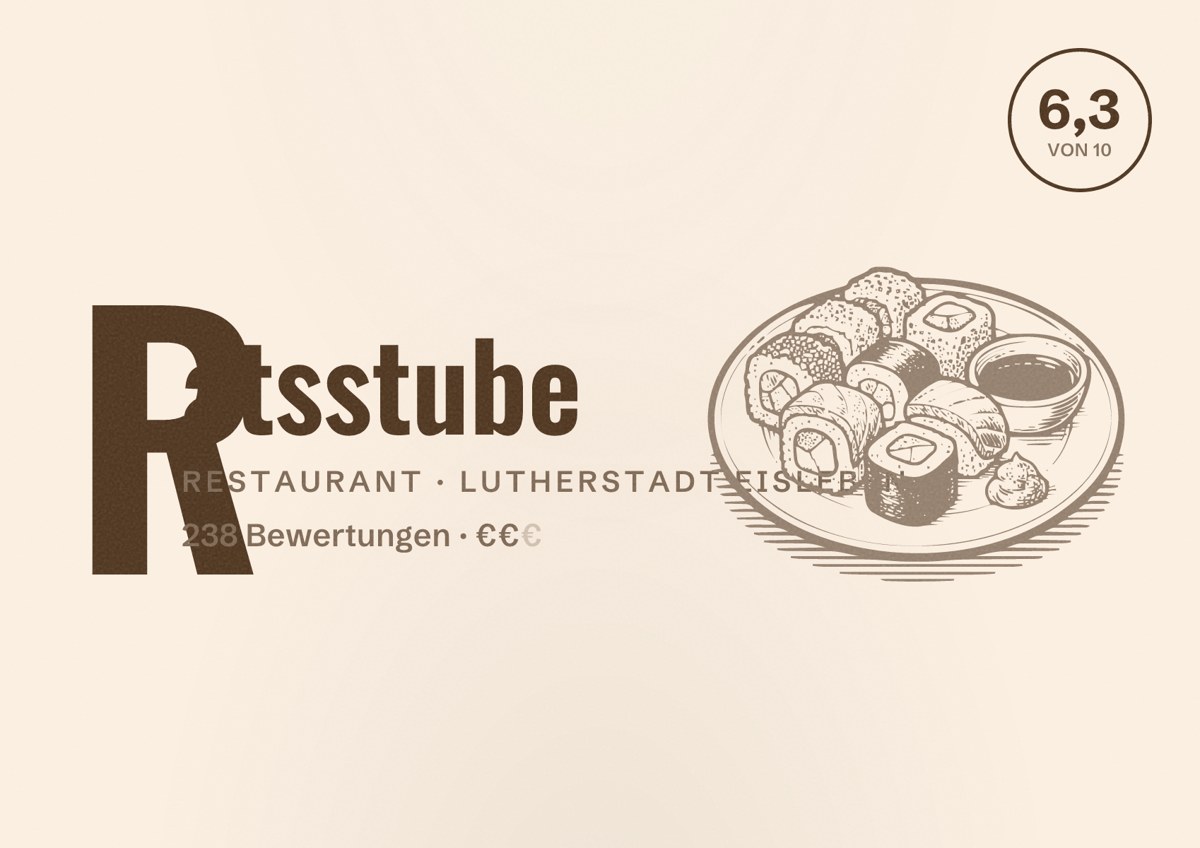 Illustriertes Poster von Ratsstube, Restaurant in Lutherstadt Eisleben: Bewertung 6,3 von 10 aus 238 Bewertungen, Preisniveau €€