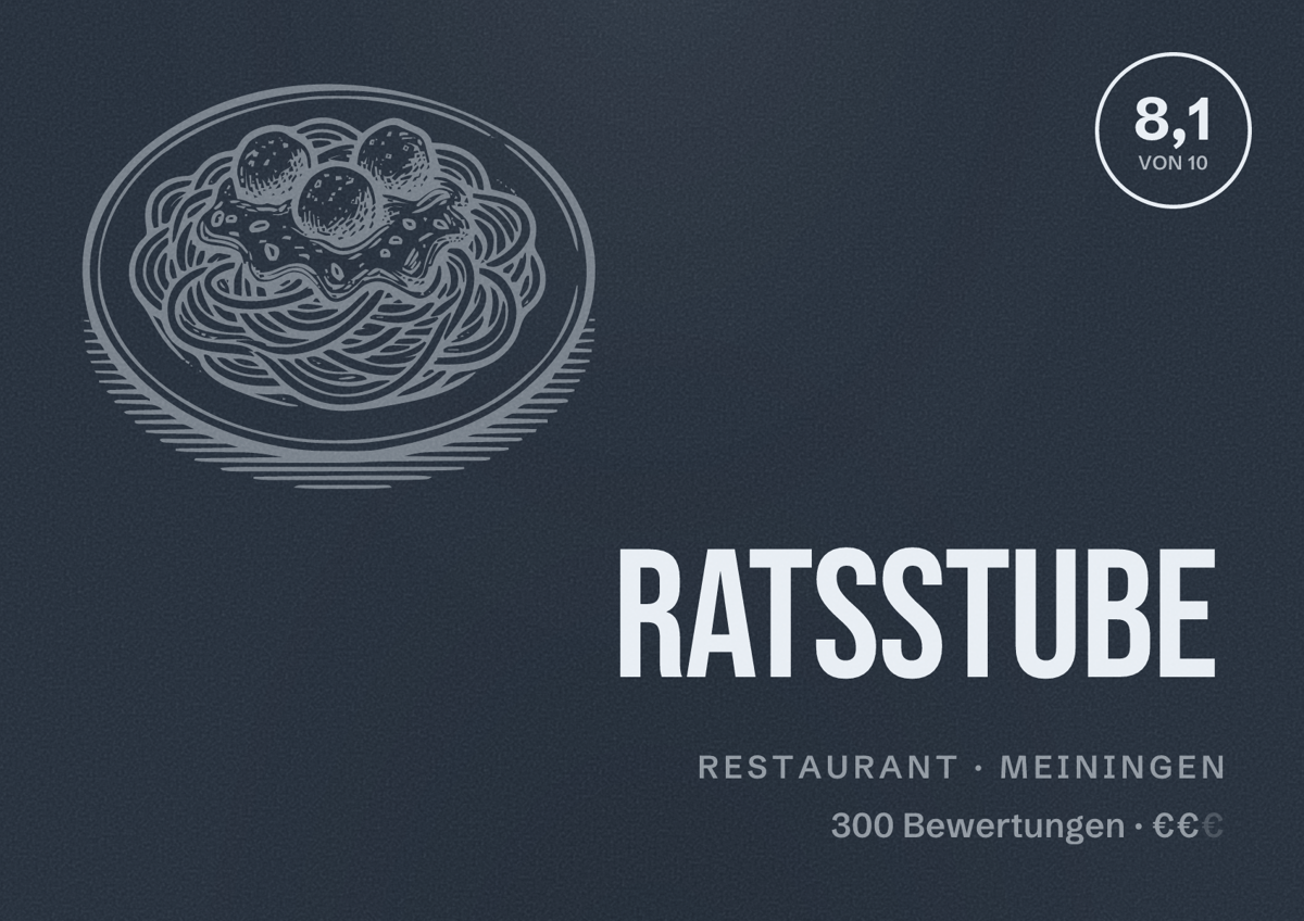 Illustriertes Poster von Ratsstube, Restaurant in Meiningen: Bewertung 8,1 von 10 aus 300 Bewertungen, Preisniveau €€