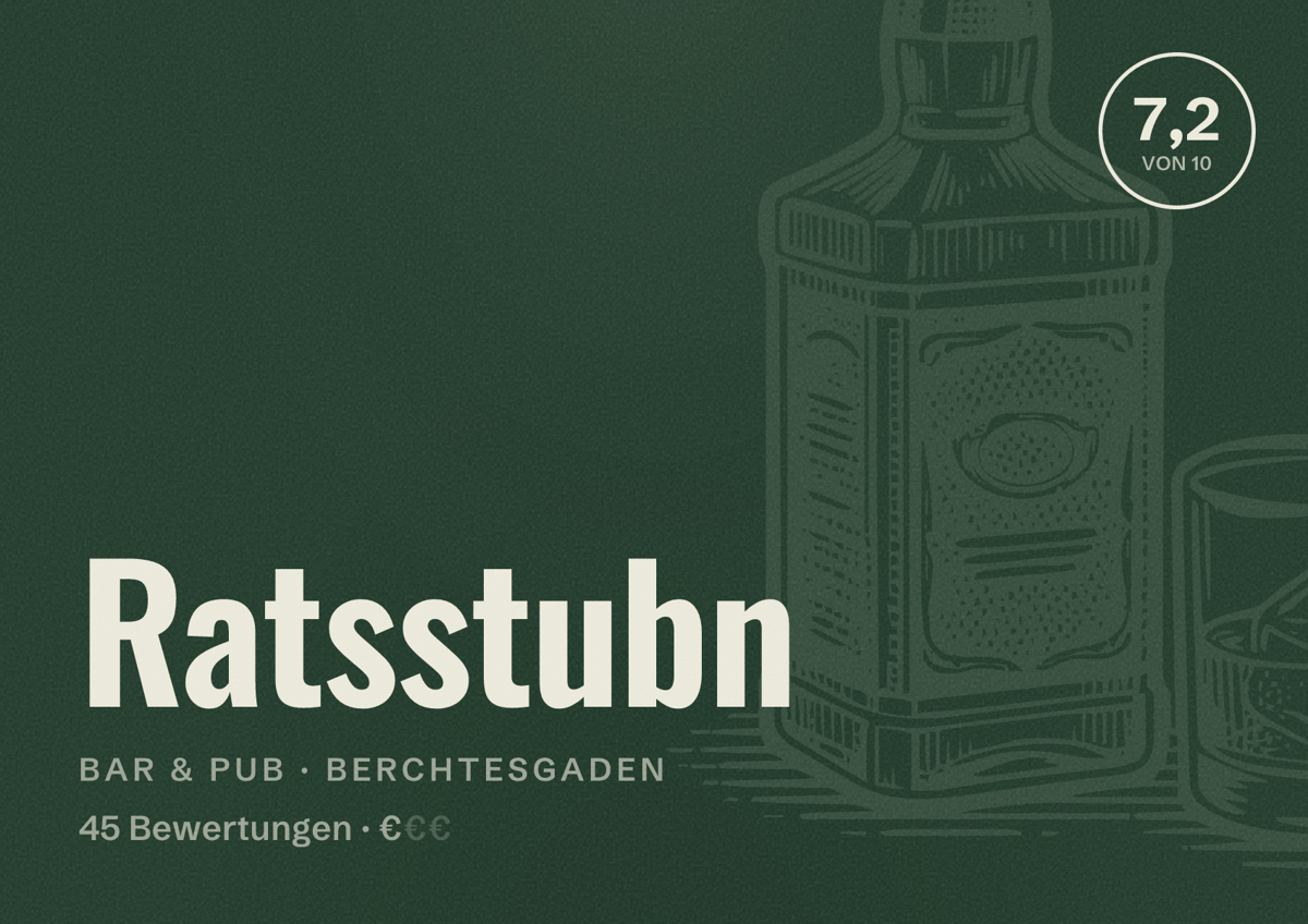 Illustriertes Poster von Ratsstubn, Bar & Pub in Berchtesgaden: Bewertung 7,2 von 10 aus 45 Bewertungen, Preisniveau €