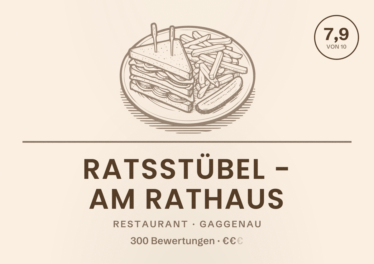 Illustriertes Poster von Ratsstübel - Am Rathaus, Restaurant in Gaggenau: Bewertung 7,9 von 10 aus 300 Bewertungen, Preisniveau €€