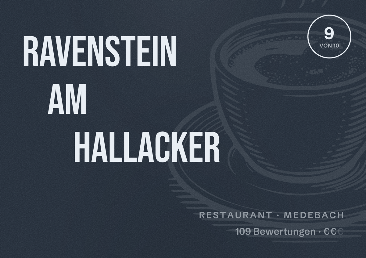 Illustriertes Poster von Ravenstein am Hallacker, Restaurant in Medebach: Bewertung 9 von 10 aus 109 Bewertungen, Preisniveau €€